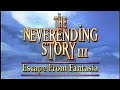 The Neverending Story 3 Escape From Fantasia Vhs Promo 1997