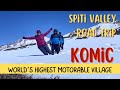 Komic World S Highest Motorable Village Spiti Valley Road Trip Ep 14