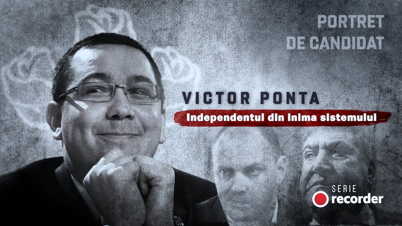 PORTRET DE CANDIDAT: Victor Ponta