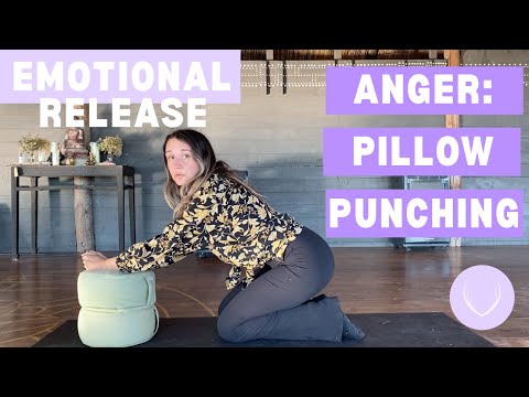 EMOTIONAL RELEASE 2/4 - ANGER - PILLOW PUNCHING - SOMATIC EXERCISES