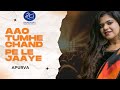 Aao Tumhe Chand Pe Le Jaye By Apoorva GAAYE LATA GAAYE LATA