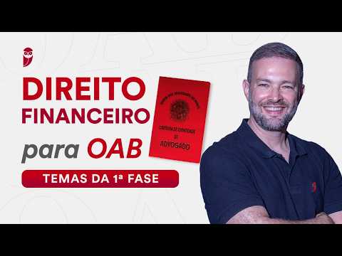 Direito Financeiro para OAB - Temas da 1ª fase