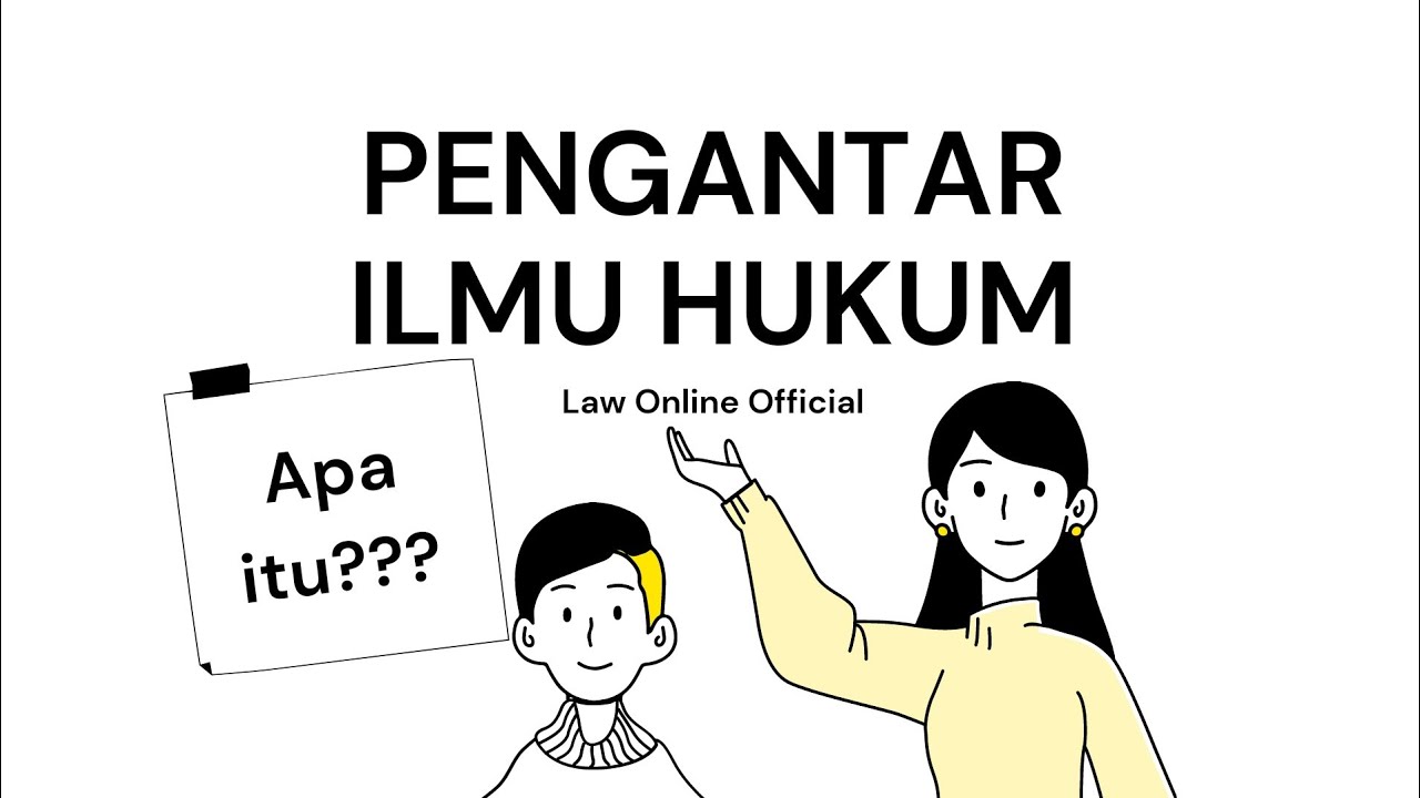 Pengantar Ilmu Hukum | Materi Mahasiswa | #Matakuliah1