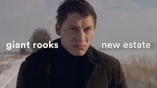 Giant Rooks - New Estate