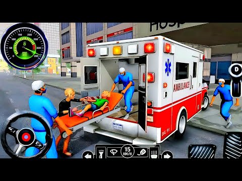 Ambulance Rescue City Driving 3D 911 Rescue Emargency Van Simulator -Android Gameplay part-11