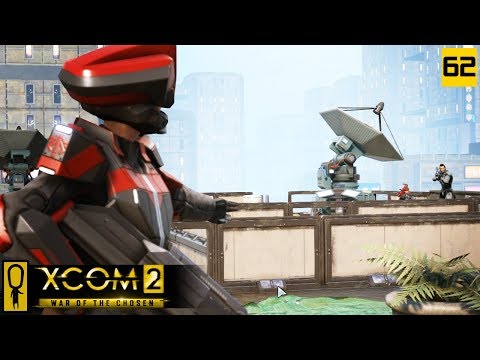NO REST FOR THE WICKED - PART 62 - XCOM 2 WAR OF THE CHOSEN Gameplay - Let's Play