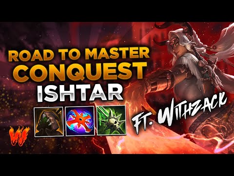 ISHTAR, SERA ESTE EL CANAL DE ISHTAR? ft. WithZack - Warchi - Smite Road to Master Conquest