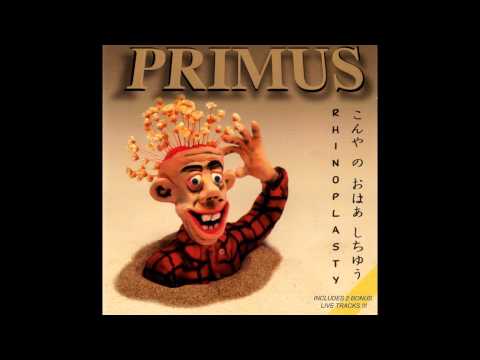 Primus-  Rhinoplasty Full Album