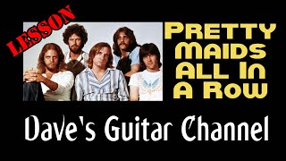 LESSON - Pretty Maids All In a Row by Eagles