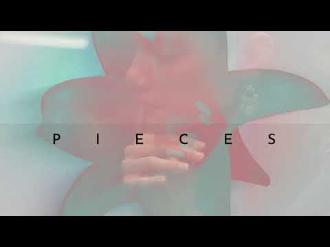 Thumbnail for Pieces video