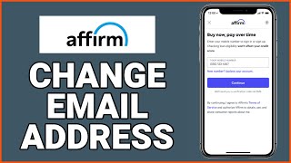 How to Change Affirm Email Address Instantly 2023