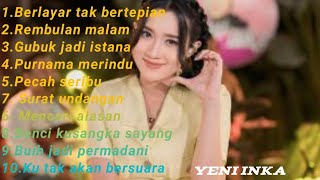 Download lagu YENI INKA (Berlayar tak bertepian) - Full album dangdut koplo #melayu #terbaru2023 mp3
