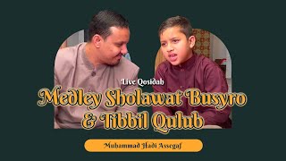 Download lagu Muhammad Hadi Assegaf - Medley Sholawat Busyro & Tibbil Qulub mp3