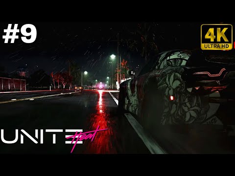 🎮 [4K] Need for Speed: UNITΞ Heat | Gameplay Walkthrough - Part 9 [ PC 4K 60FPS ]