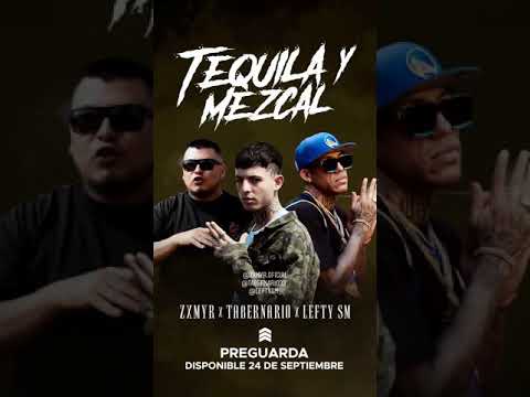 Zxmyr X Tabernario X Lefty Sm - Tequila Y Mezcal
