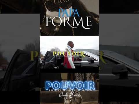 PAPA FORME   POUVOIR (Preview)