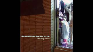 Washington Social Club - Breaking The Dawn