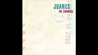 Juanes - Me Enamora Audio