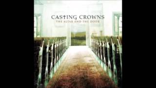 Casting Crowns Alter And The Door Album