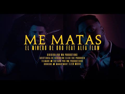 Aphaflow & Mc Mine - Me matas (Video Oficial)