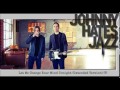 Johnny Hates Jazz - Let Me Change Your Mind ...