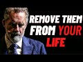 Cut Toxic People & Friends Out of Your Life | Jordan Peterson Motivation
