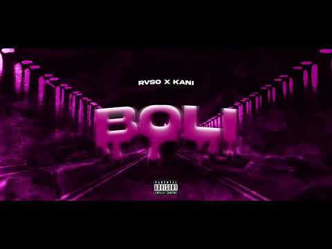 rvso x kani - boli