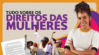Direitos das Mulheres: o que são e como surgiram? | Projeto Equidade