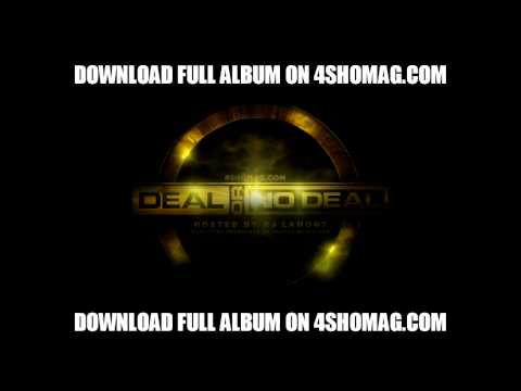 4SHOMAG.COM PRESENTS Deal Or No Deal Album - DoughBoyz CashOut Feat Dusty McFly - Squattin