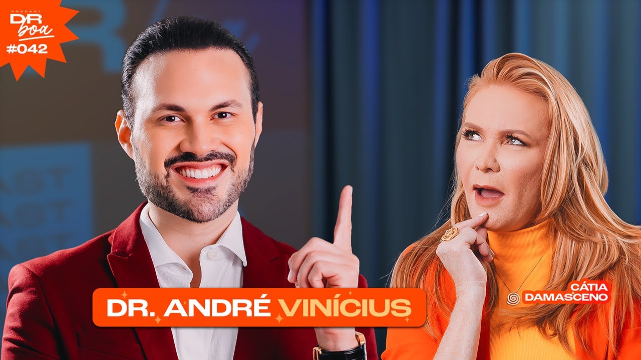 Da Menarca à Menopausa: O Que Toda Mulher Precisa Saber | Dr. André Vinícius | DR Boa Podcast #042