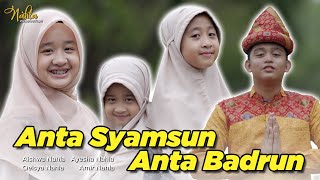 Download lagu ANTA SYAMSUN ANTA BADRUN - NAHLA'S FAMILY mp3 Download lagu ANTA SYAMSUN ANTA BADRUN - NAHLA'S FAMILY mp3