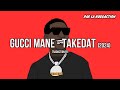 Gucci Mane - TakeDat [Traduction française 🇫🇷] • LA RUDDACTION