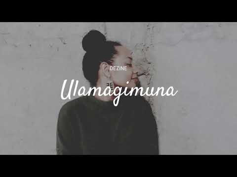 Dezine - Ulamagimuna (Audio)