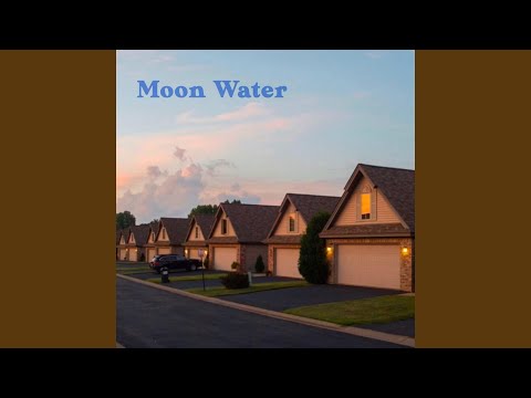 Looking For The Door - Credits Song - Moon Water