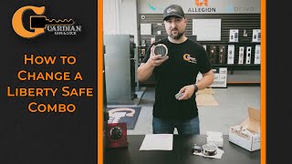 How to Change a Liberty Safe Combination