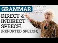 Learn English Grammar: DIRECT & INDIRECT SPEECH (REPORTED SPEECH)