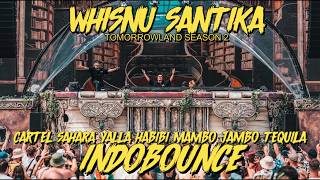 Download lagu WHISNU SANTIKA TOMORROWLAND 2026 SEASON 2 INDOBOUNCE MIX‼️CARTELL SAHARA YALLA HABIBI MAMBO TEQUILA mp3