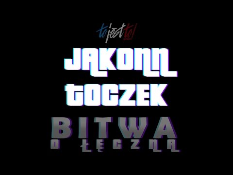 JAKONN vs TOCZEK // Grupa B // Bitwa o Łęczną