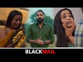 Blackmail Crime Story Episode 3 Short Film Sanju Sehrawat 2 0