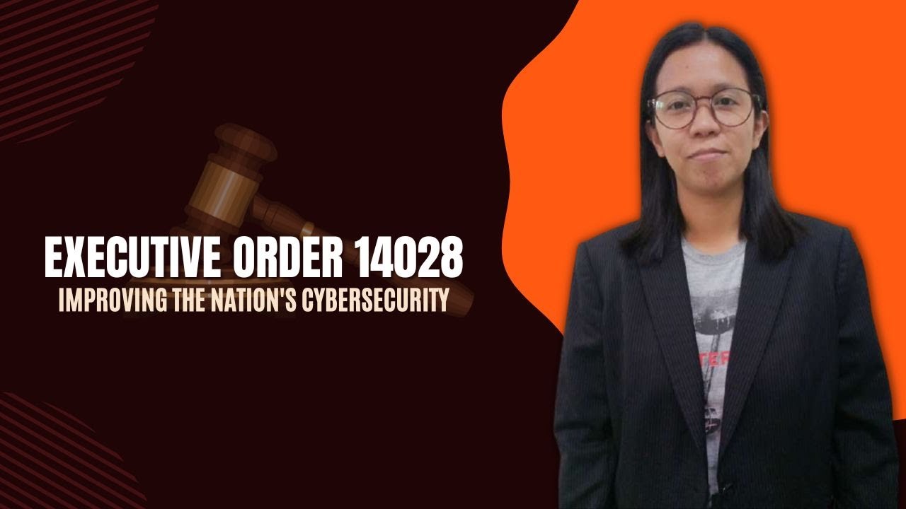Executive Order 14028: What You Need To Know | The Digital Defenders
