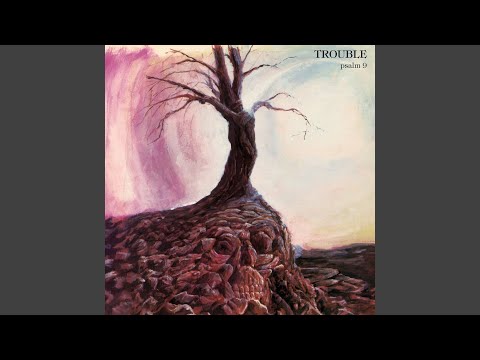 Bastards Will Pay - Trouble