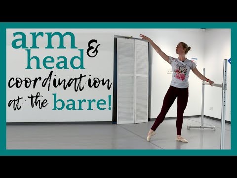 Coordinating Arms and Head at the Barre! | Broche Ballet