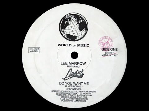 LEE MARROW Feat. LIPSTICK - Do You Want Me ['92 Version]