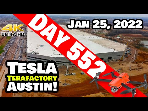 Tesla Gigafactory Austin 4K  Day 552 - 1/25/22 - Tesla - ONE DAY CLOSER TO PRODUCTION AT GIGA TEXAS!