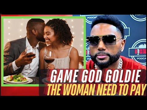 Game God Goldie & Pimpin Ken on a CHOOSING FEE ! Make The Woman Pay For Dinner!