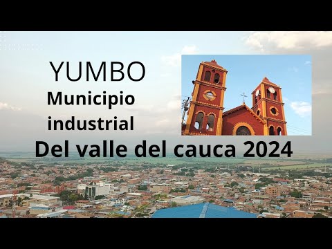 YUMBO CAPITAL INDUSTRIAL Y SU CRECIMIENTO AL 2024