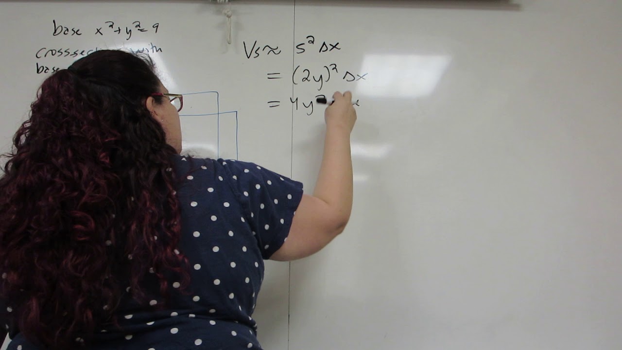 Volume by Cross Section, Two Examples