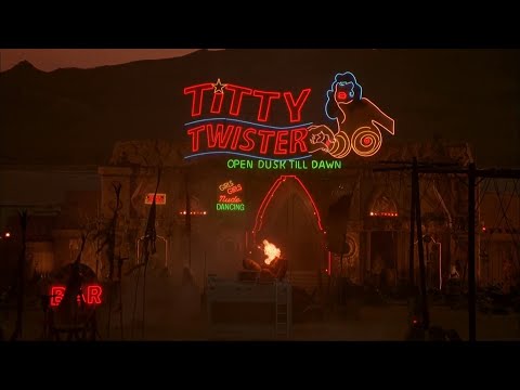 From Dusk Till Dawn (1996) - Come on in, pussy lovers.