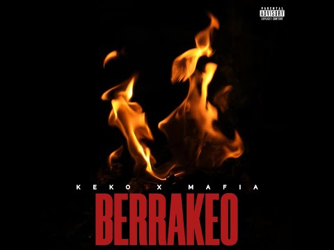 BERRAKEO  - KEKO Ft @mafiabrrakos