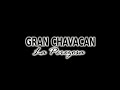 GRAN CHAVACAN LA PEREZOSA